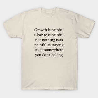 Long quote Good meaning T-Shirt